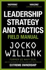 Leadership Strategy and Tactics