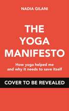 The Yoga Manifesto