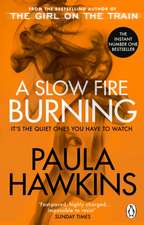 Slow Fire Burning