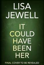 It Could Have Been Her