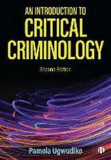 An Introduction To Critical Criminology