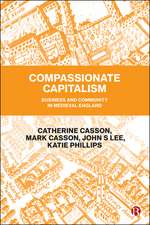 Compassionate Capitalism – Business and Community in Medieval England