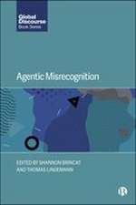 Agentic Misrecognition