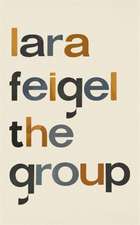 Feigel, L: The Group