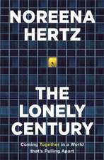 The Lonely Century