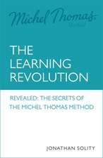 Michel Thomas: The Learning Revolution