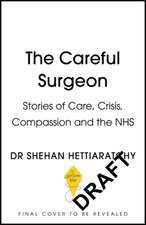 The Careful Surgeon