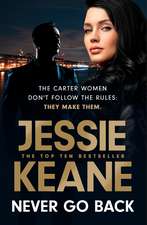 Never Go Back: an utterly gripping gangland crime thriller from the bestselling author for 2023