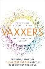 Vaxxers: A Pioneering Moment in Scientific History