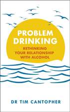 Problem Drinking: Rethinking Your Relationship with Alcohol