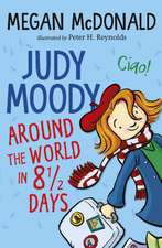 Judy Moody: Around the World in 8 1/2 Days