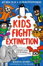 Kids Fight Extinction: How to be a #2minutesuperhero