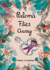 Paloma Flies Away