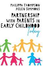 Partnership With Parents in Early Childhood Today