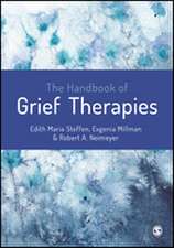 The Handbook of Grief Therapies