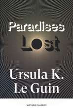 Paradises Lost