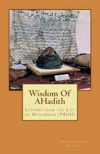 Wisdom of Ahadith