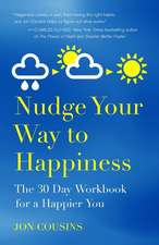 Nudge Your Way to Happiness