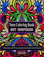 Teen Coloring Book Get Inspired!