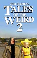 Tales of the Weird 2