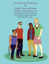 Psychotherapy Workbook for Gender Non-Conforming Children and Adolescents