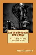 Aus Dem Schatten Der Stanze