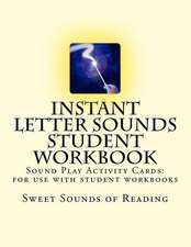 Instant Letter Sounds Student Workbook