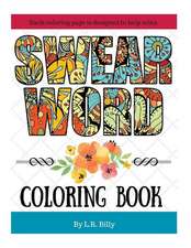 Swear Word Coloring Book