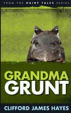 Grandma Grunt