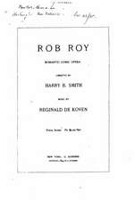 Rob Roy, Romantic Comic Opera