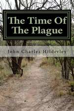 The Time of the Plague