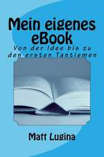 Mein Eigenes eBook