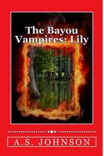 The Bayou Vampires