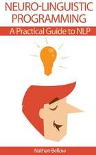 Neuro-Linguistic Programming