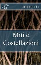 Miti E Costellazioni