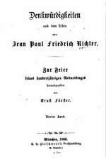 Denkwurdigkeiten Aus Dem Leben Von Jean Paul Friedrich Richter