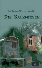 Die Salzwiesen