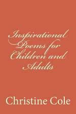 Inspirational Poems for Children and Adults