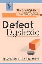 Defeat Dyslexia!