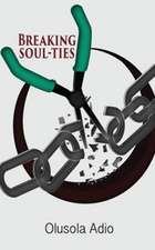 Breaking Soul-Ties