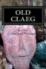 Old Claeg