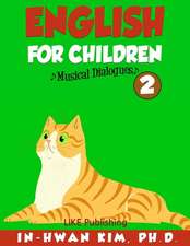 English for Children Musical Dialogues Book 2