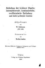 Entladung Der Leidener Flache, Intermittierende, Kontinuierliche