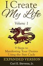 I Create My Life - Volume 1