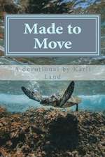 Made to Move