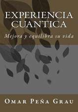 Experiencia Cuantica