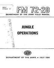 FM 72-20 Jungle Operations, by United States. Department of the Army