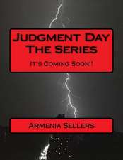 Judgment Day the Series