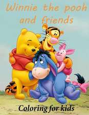 Winnie the Pooh and Friends Coloring for Kids