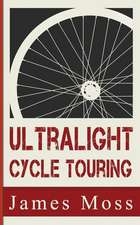 Ultralight Cycle Touring